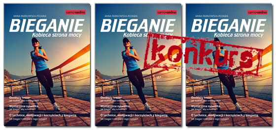 Bieganie. Kobieca strona mocy [KONKURS]