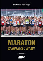 Zwiększanie kilometrażu - kolejny fragment książki Maraton Zaawansowany