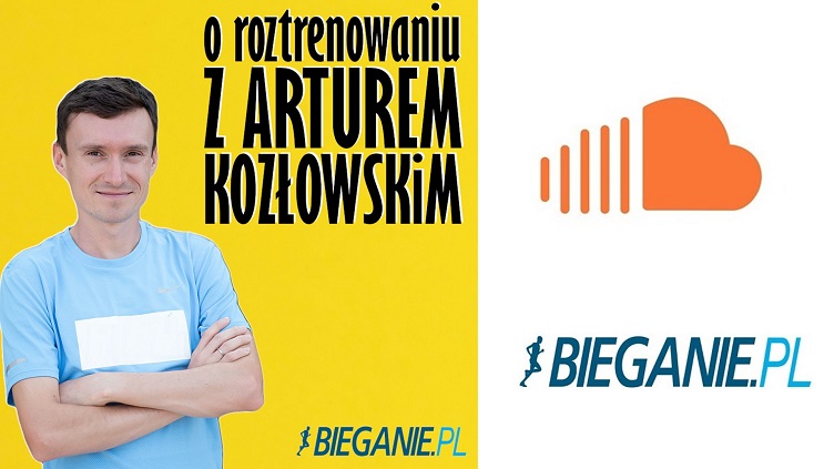 O roztrenowaniu z Arturem Kozłowskim - Podcast#2