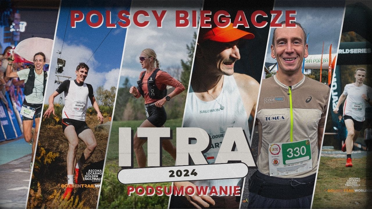 Najlepsze wyniki Polaków w biegach górskich w 2024 wg ITRA