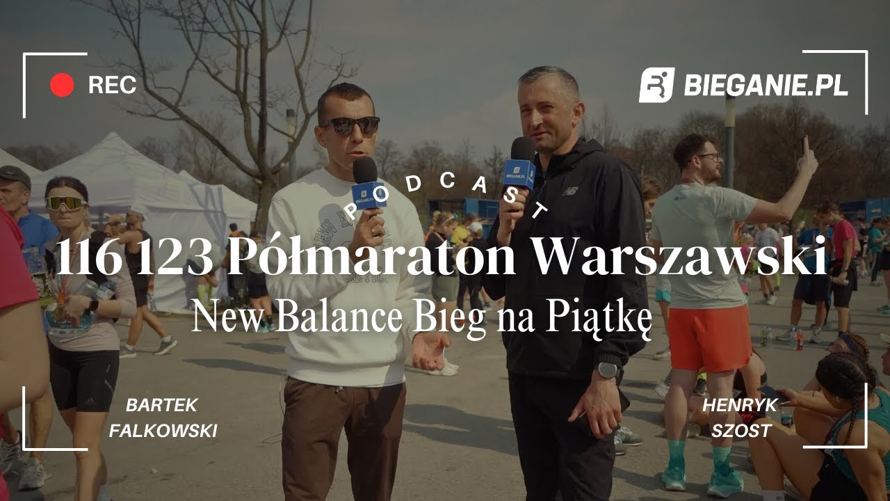 Podsumowanie 116 123. Półmaratonu Warszawskiego – wideo