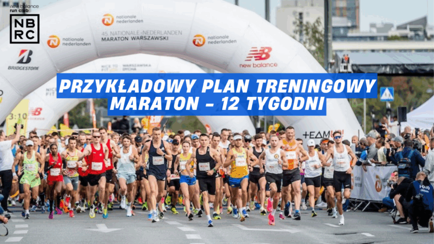 12 tygodni do maratonu - przykładowy plan treningowy dla biegaczy 1 Miniatura na glowna 52