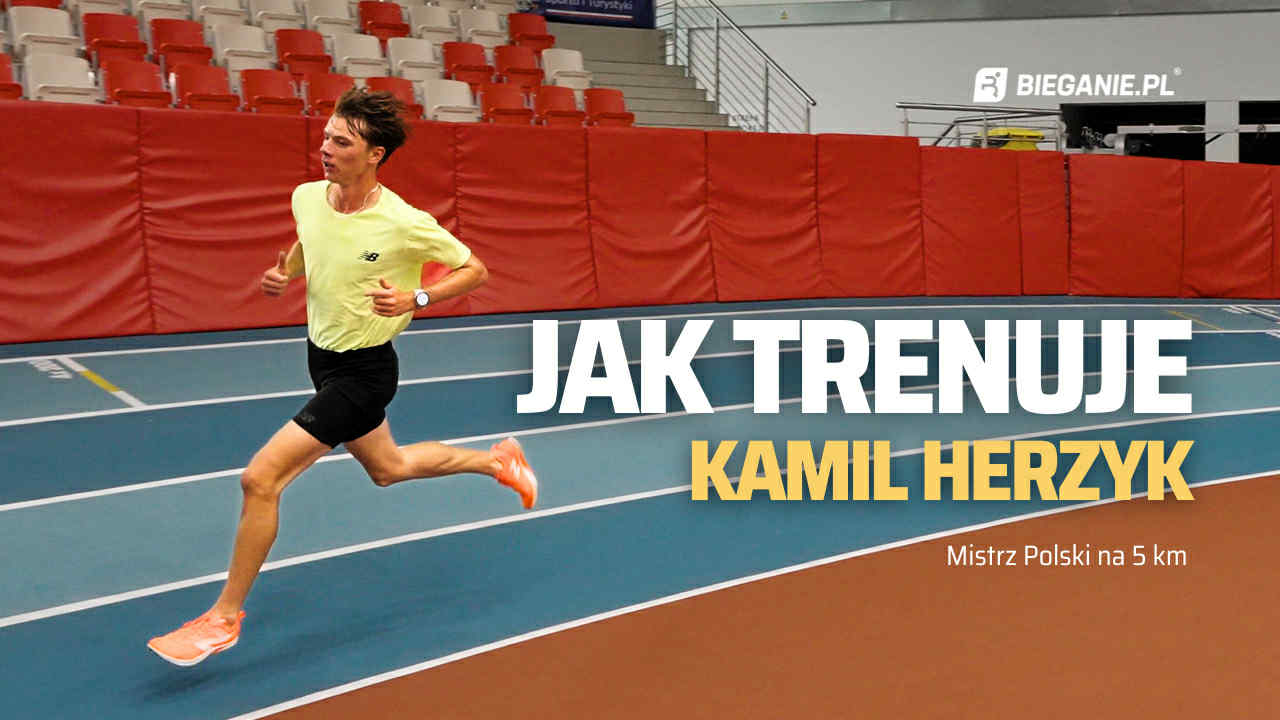 Jak trenuje Kamil Herzyk – mistrz Polski na 5 km? – kieRUNek trening