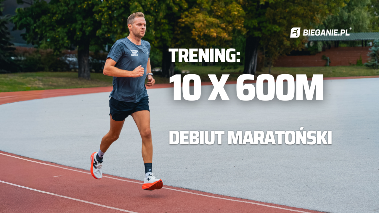 Trening maratoński 10x600m – czy to ciężkie zadanie?