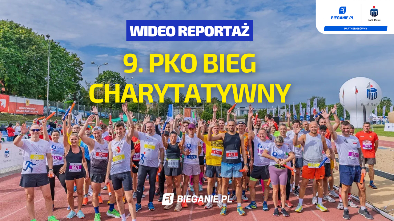 9. PKO Bieg Charytatywny – wideo relacja z 3 miast