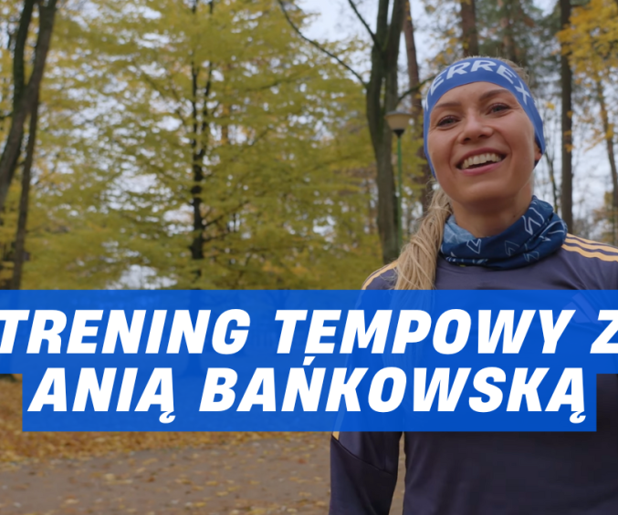 trening tempowy anna bankowska