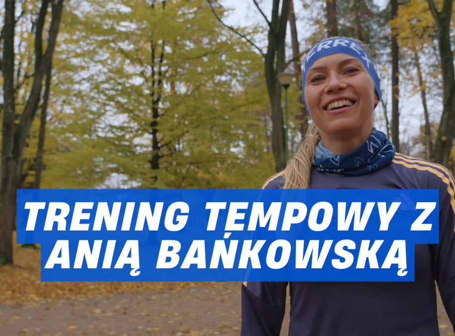 trening tempowy anna bankowska