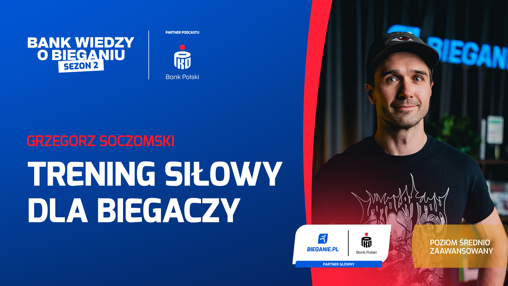 Trening siłowy dla biegacza – Grzegorz Soczomski Bank Wiedzy o Bieganiu