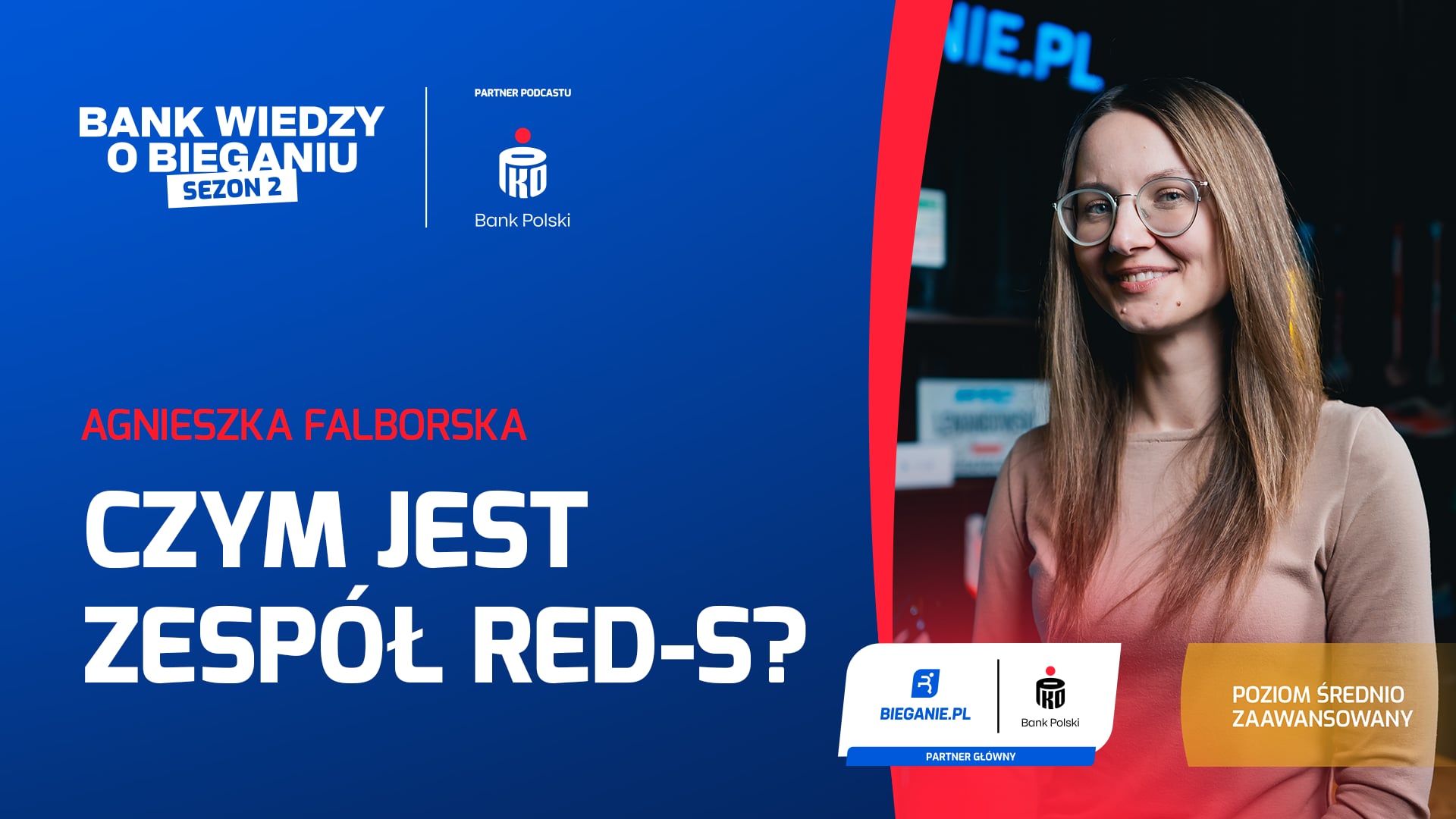 Dietetyczka Agnieszka Falborska o zespole RED’S – podcast Bank Wiedzy o Bieganiu